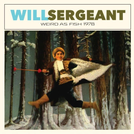 Will Sergeant 'Weird As Fish' Vinyl