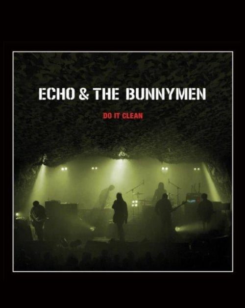 Echo & The Bunnymen Do It Clean Live (Digital Download)